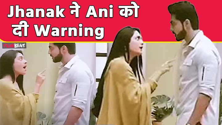 Jhanak Spoiler Update : Jhanak का गुस्सा देखकर क्या करेंगे Anirudh और Arshi ? । Filmibeat