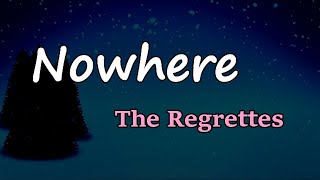 The Regrettes - Nowhere (Lyrics)