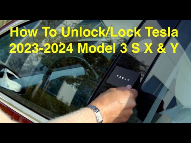 How To Lock & Unlock Your Tesla With Keycard Model 3 X Y S 2023 2024 