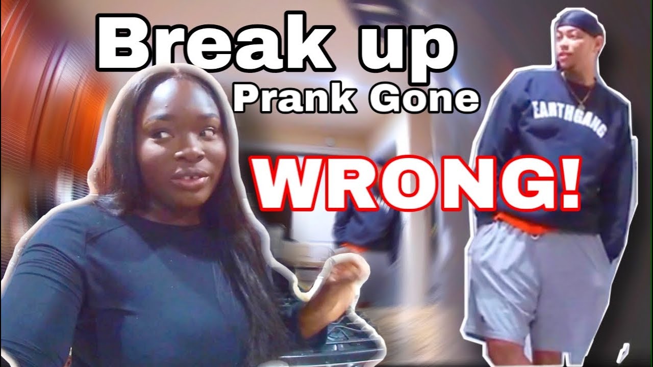 BREAKUP PRANK ON BOYFRIEND GOES VERY WRONG! (BACKFIRES)