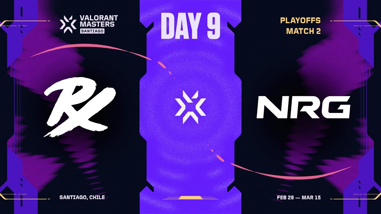PRX vs. NRG - VALORANT Masters Santiago - Playoffs