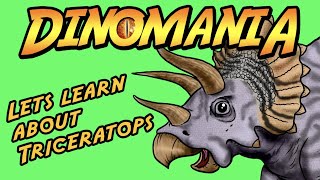 Lets learn about the Triceratops
