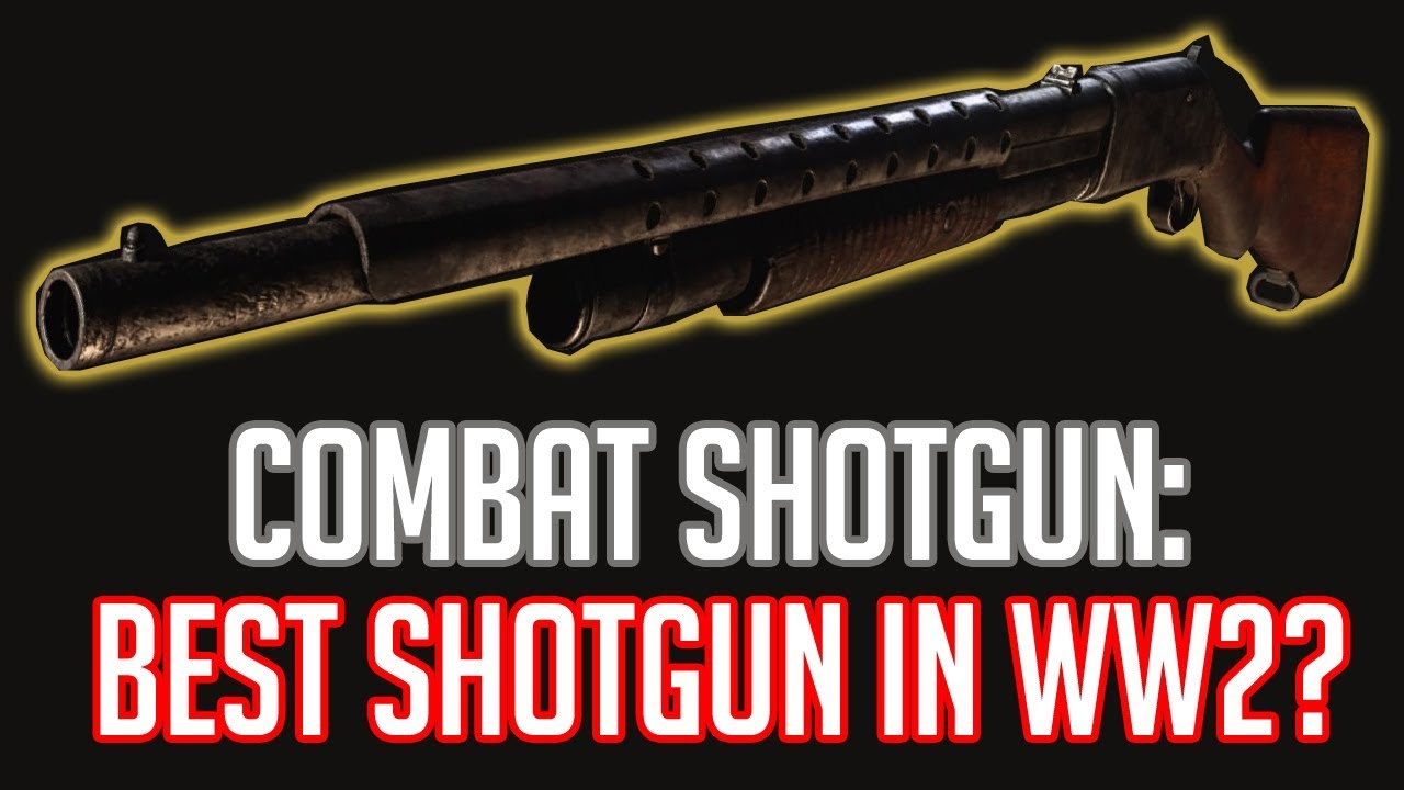 shotgun BOSS | Combat Shotgun on COD WW2 - YouTube