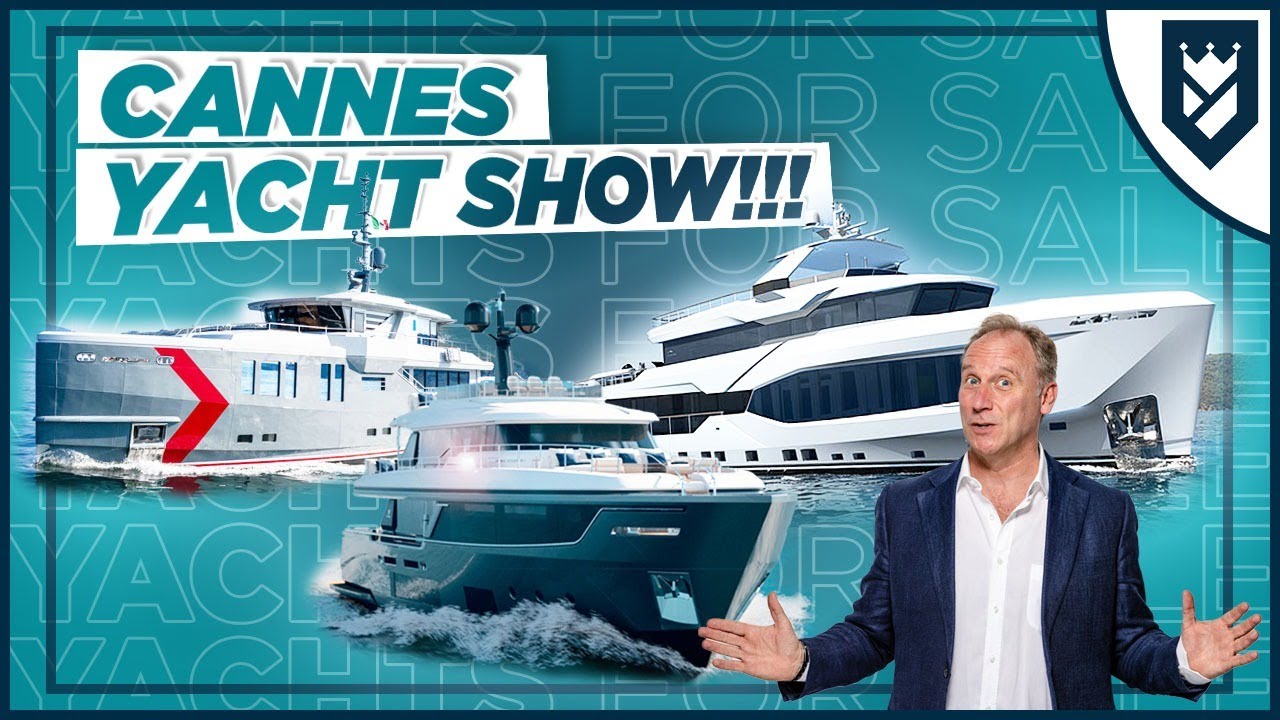 PREVIEW OF THE CANNES YACHTING FESTIVAL 2021!!!