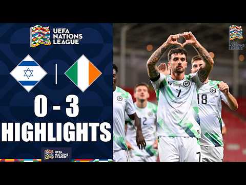 Israel vs Ireland 0-3 Highlights | UEFA Nations League 2026