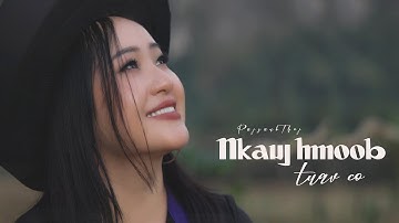 Nkauj Hmoob Tuav Co. Artist: Pajzaub Thoj Official MV