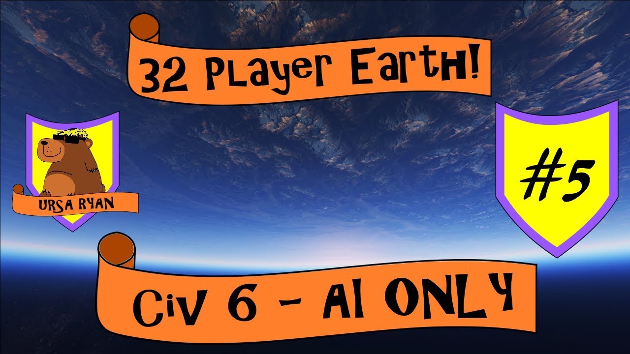 Civ 6 AI ONLY - 32 PLAYER EARTH!!! #5 - YouTube