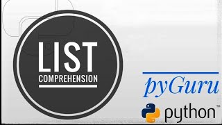 pyBasics 69 | List comprehension | pyGuru