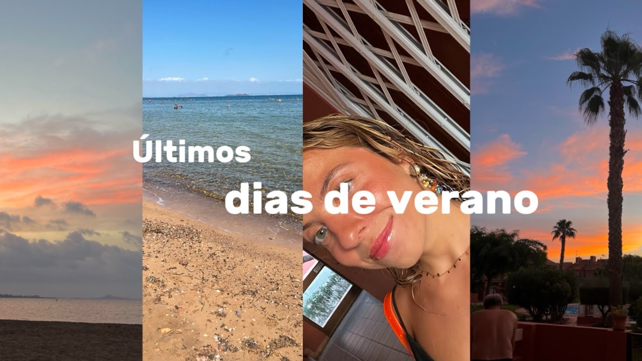 Últimos días de verano I Despedidas,playa,pelis… - YouTube