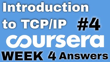 Introduction to TCP/IP week 4 coursera quiz answers | Introduction to TCP/IP week 4 quiz answers |