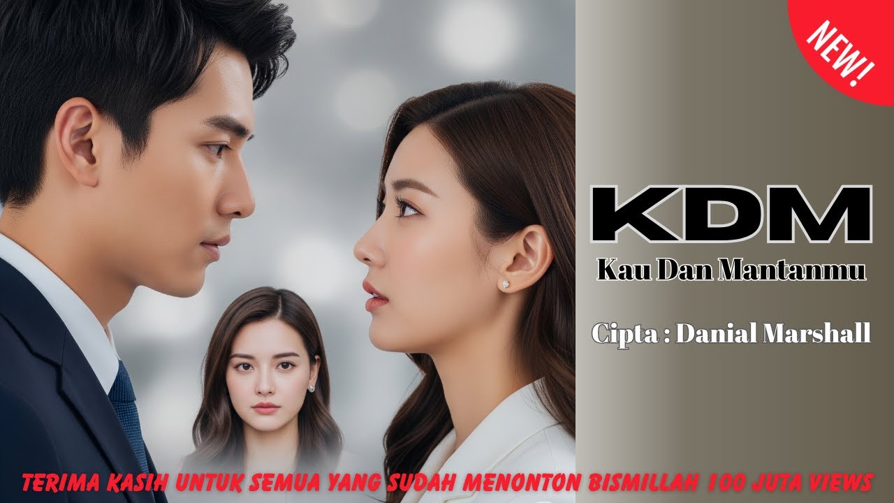 KDM (Kau dan Mantanmu) – Saat Aku Hanya Jadi Pelarian