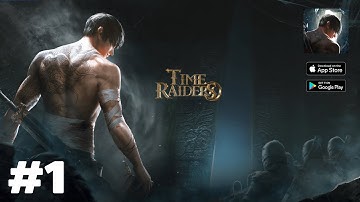 Time Raiders Gameplay Walkthrough (Android, iOS) - Part 1