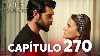 Flores De Sangre Capítulo 270 Kan Cicekleri Subtítulos En Español