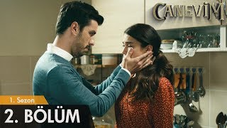 Canevim 2. Bölüm