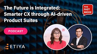 The Future Is Integrated: Smarter CX through AI-Driven Product Suites
