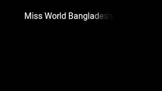 Miss World Bangladesh 2018 H20
