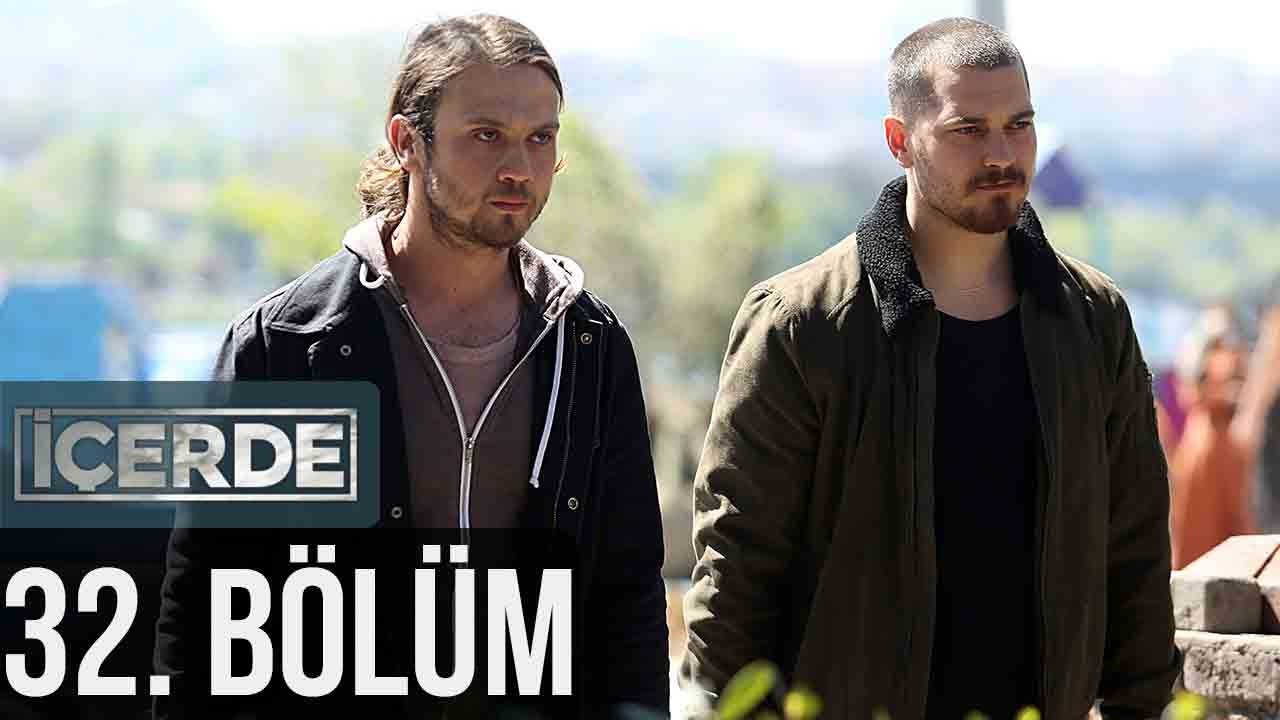 İçerde 32. Bölüm