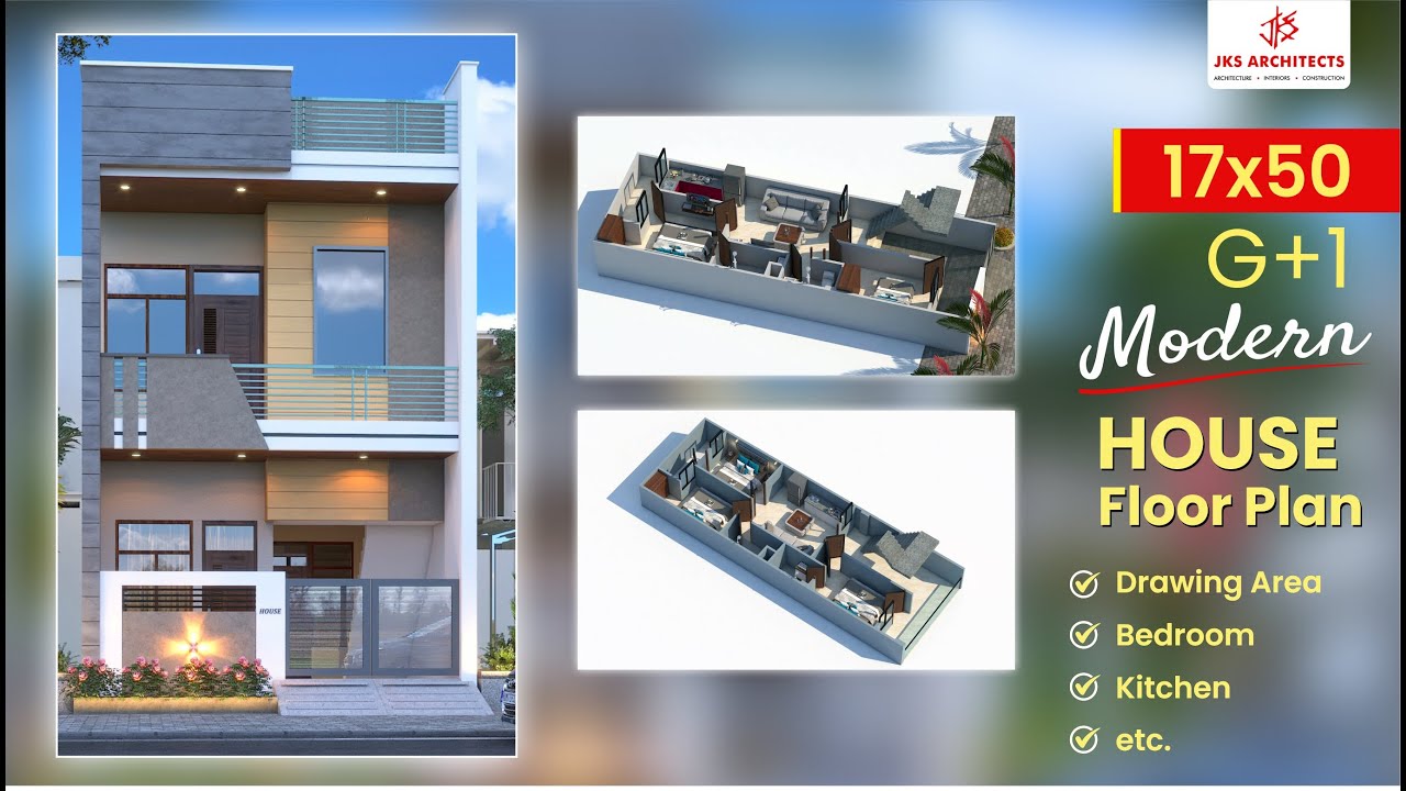 17'x50' | East Facing Floor Plan | G+1 | Modern House Design 3D| JKS ...