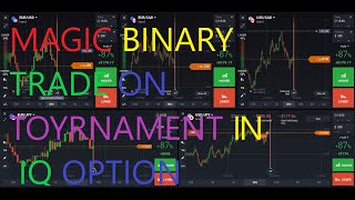 LIVE BINARY TRADING on IQoption tournaments day 4 $33300 to $40391