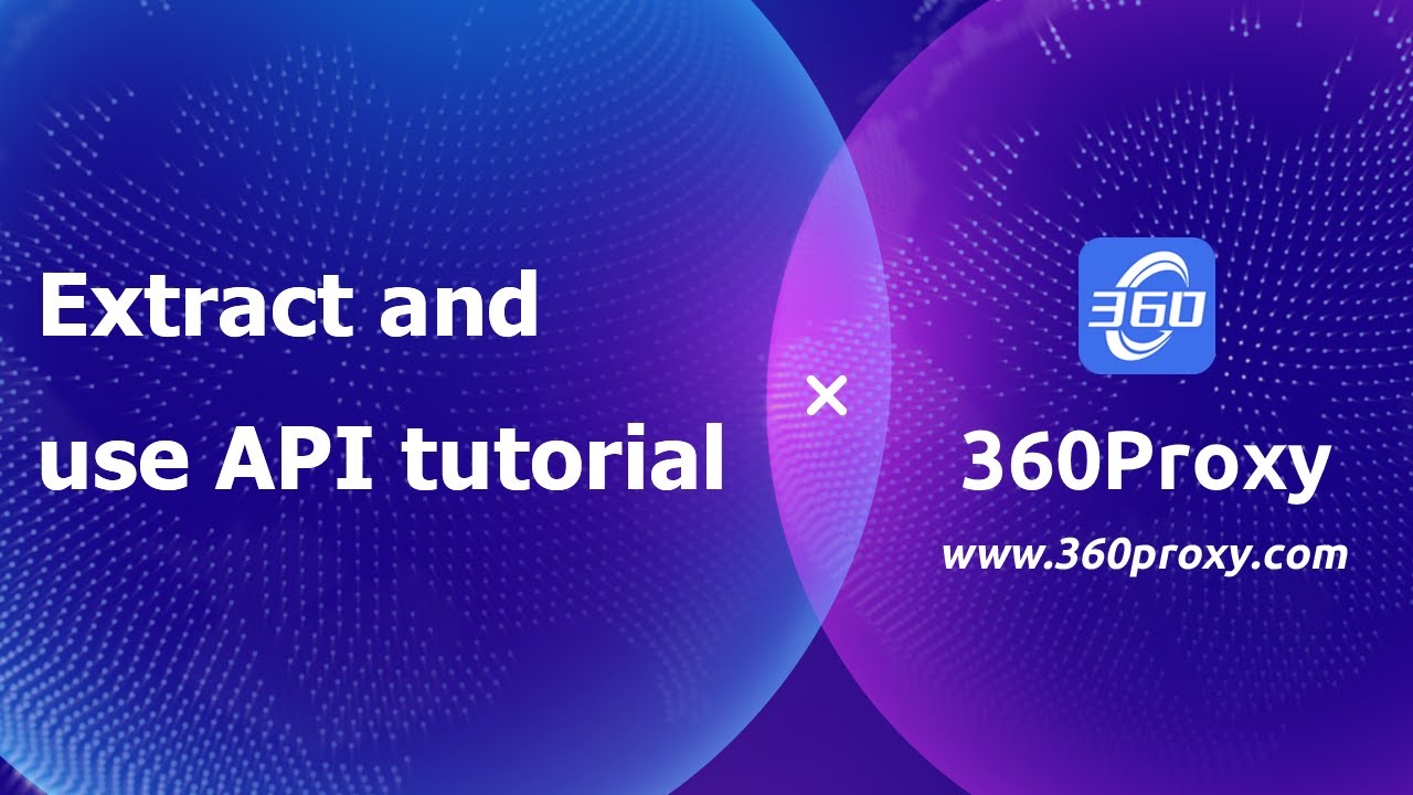Extract and use API tutorial