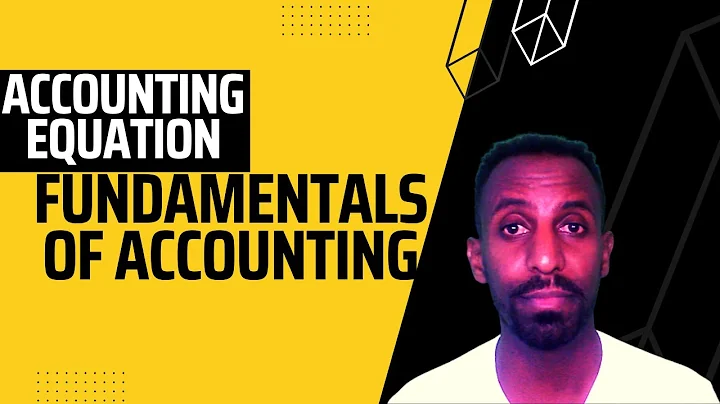 #1 Fundamentals of Accounting: Accounting Equation...