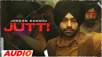 Jutti (Full Audio) | Jordan Sandhu | Mxrci | Balkar | Latest Punjabi Song 2023 | Speed Records