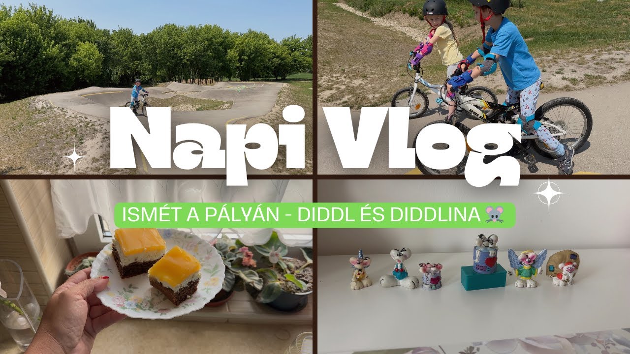 NapiVlog (jún.9.) - Ismét a pályán - Diddl és Diddlina 🐭