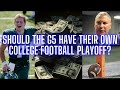 The monty show live the g5 plots a college football playoff takeover