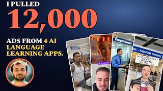 I pulled 12,000 ads from the top 4 AI language learning apps