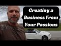 How To Get Business Ideas From Passions