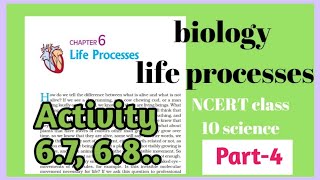 Activities-6.7, 6.8 | Chapter-6 | Life process | 10th | NCERT | #4 | 2020