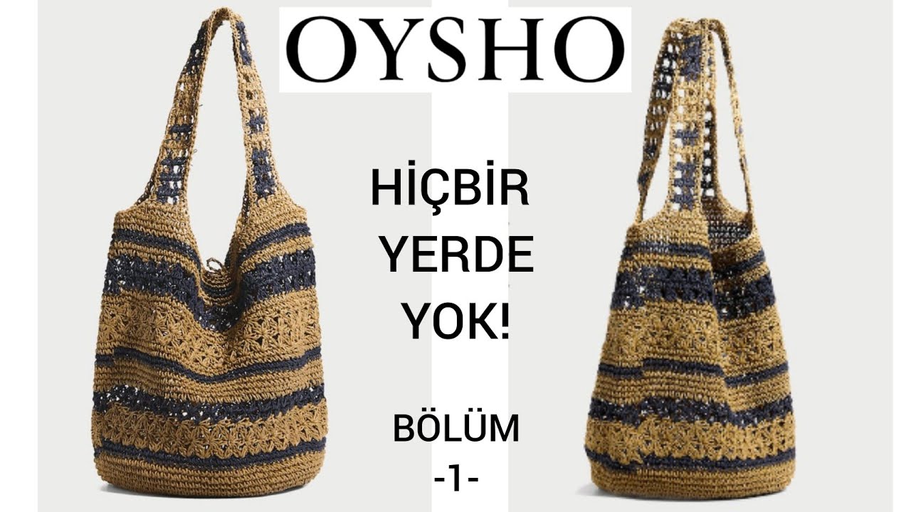 OYSHO DAN😍YAZIN MUHTEŞEM ÇANTASINI YAPIYORUZ🌸 1.BÖLÜM🌸