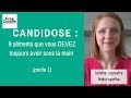 Candidose  9 ingrdients indispensables partie 1