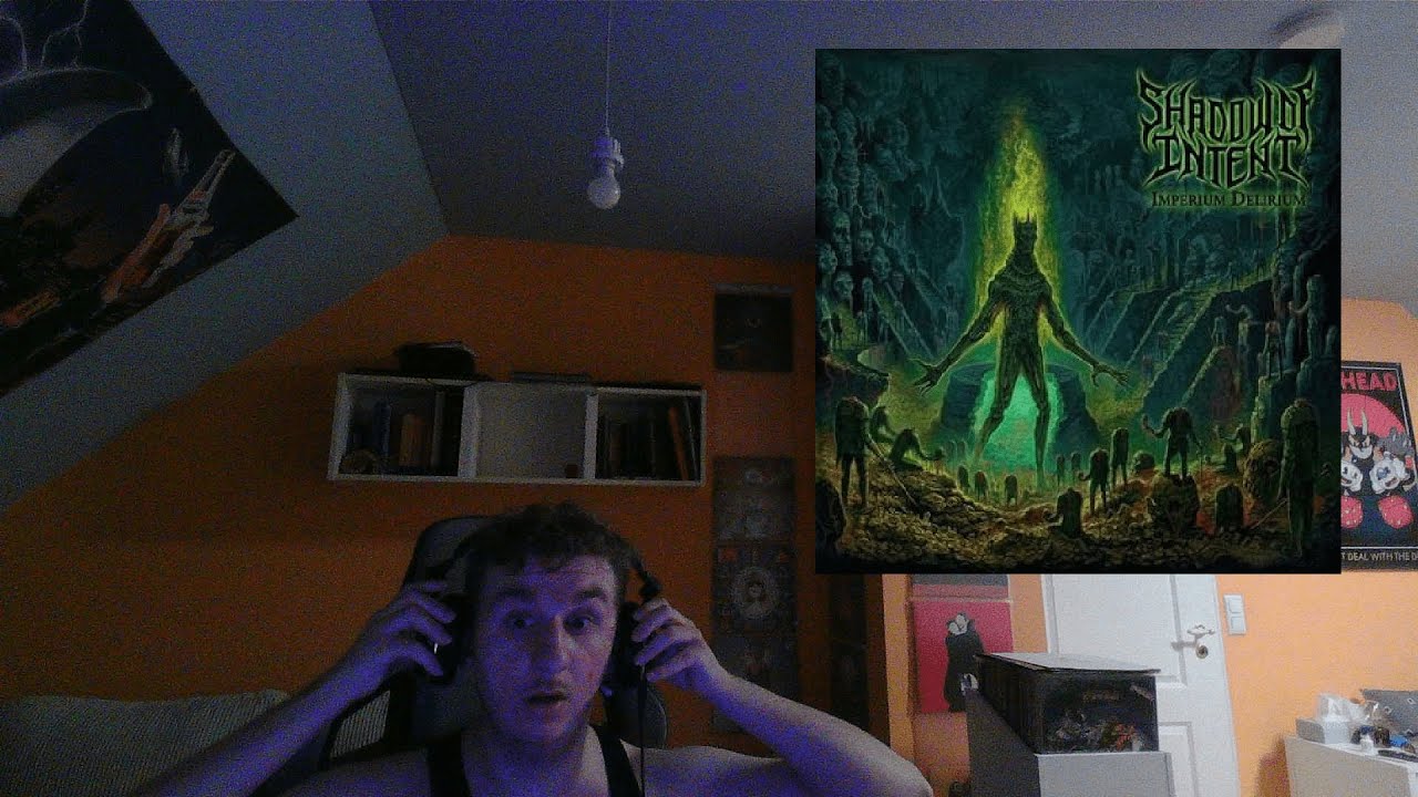 FIRST REACTION TO SHADOW OF INTENT - IMPERIUM DELIRIUM [UNCUT] | METAL SUMMER #06