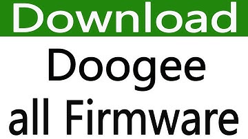 How To Download Doogee Firmware All Models | Doogee Android Device