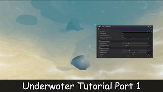 Unity Water — Underwater Tutorial Part 1 | ZLZ Env Shader (URP)