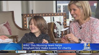 WBZ This Morning Team Helps Hingham Boy Make Koalas For Charity