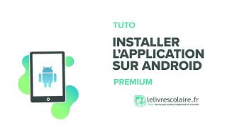 [Manuel Numérique Premium] Android : Comment installer l'application Lelivrescolaire.fr ? screenshot 4