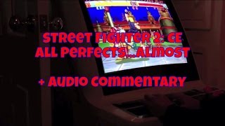 Street Fighter 2 - Championship Edition (Arcade) - Audio Commentary + Tips - All PERFECTS....Almost