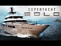 72 METER SUPERYACHT "SOLO" FOR SALE - WALK THROUGH VIDEO