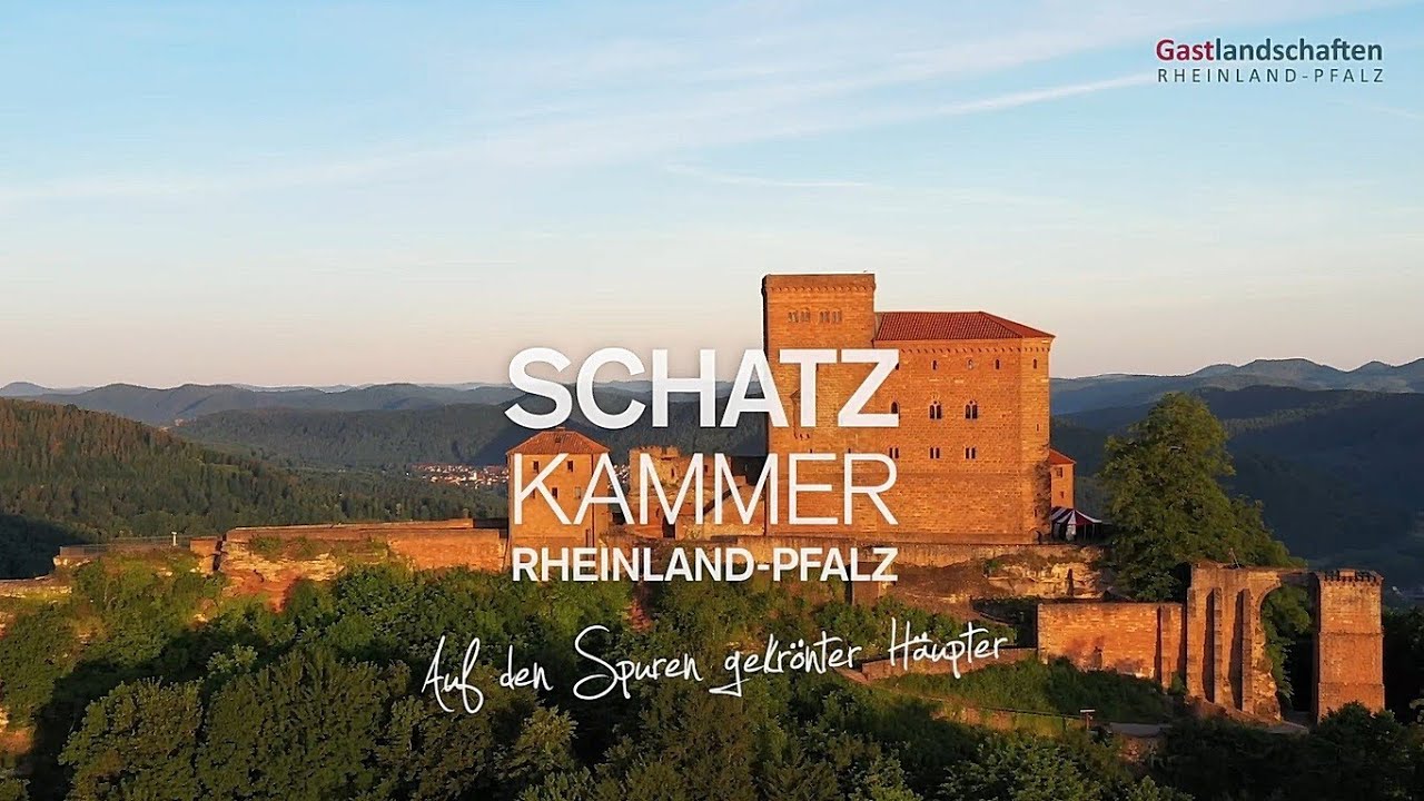Burgen und Schlösser | Schatzkammer Rheinland-Pfalz. Auf den Spuren gekrönter Häupter