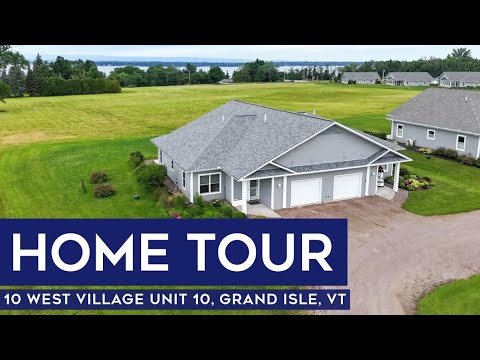 10 Westside Village Unit 10, Grand Isle, VT home video tour