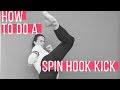 How to do a Spin hook kick | 360 Hook kick Tutorial with Chloe Bruce