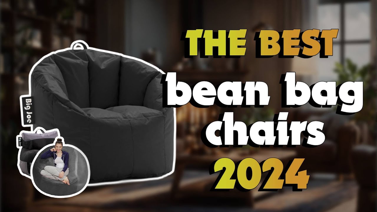 The Best Bean Bag Chairs 2024 in 2024 - Must Watch Before Buying!