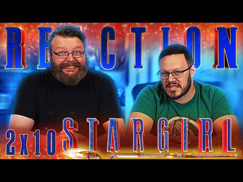 Stargirl 2x10 REACTION!! "Summer School: Chapter Ten"