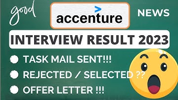 8 NOV | Accenture interview results 2023 | Accenture Task Mail not received | OFFER LETTER