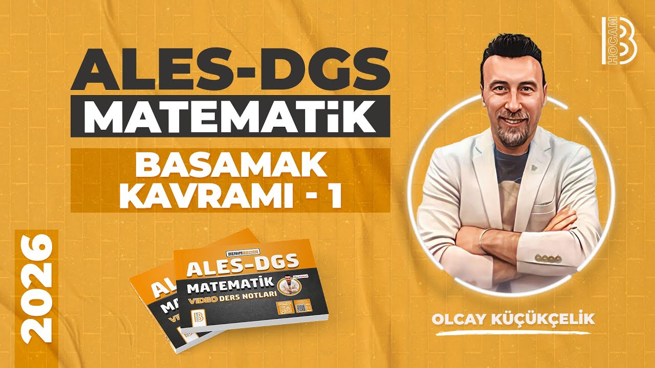 8) ALES - DGS - Matematik - ''5.GÜN'' - Basamak Kavramı 1 - Olcay KÜÇÜKÇELİK - 2026