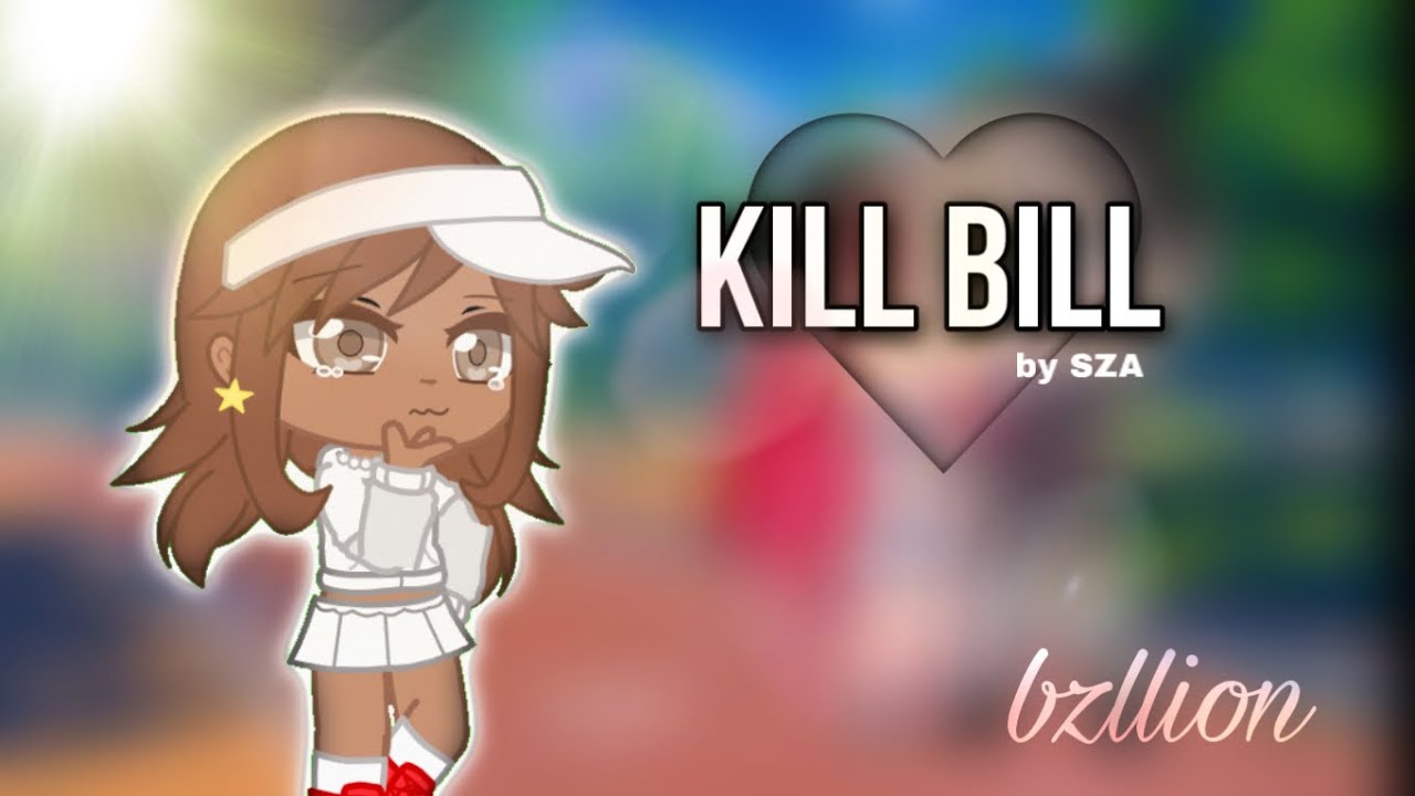 kill bill GLMV | bzllion