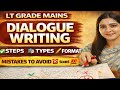 DIALOGUE WRITING | Format | How to Write Dialogue | Common Mistakes | Sample Question | LT Grade