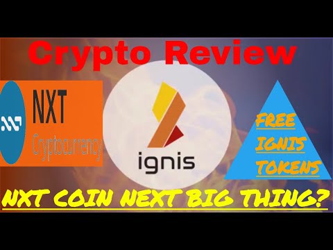   NXT COIN IGNIS Token New Alt For Bitcoin Crypto Currencies Have Been Down